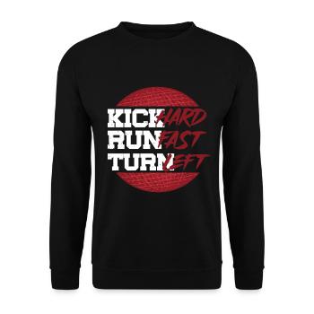 Kickball Player Kick Hard Run Fast Turn Left - Unisex Sweatshirt - black - Front - Alina (178cm) & Michal (187cm)
