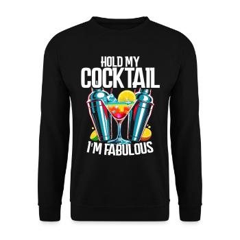 Bartender Bartender Hold My Cocktail I'm Fabulous - Unisex Sweatshirt - black - Front - Alina (178cm) & Michal (187cm)