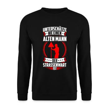 Old man, the road maintenance worker, is a highway attendant - Unisex Sweatshirt - black - Front - Alina (178cm) & Michal (187cm)