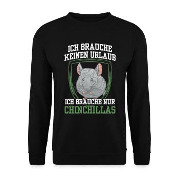 Chinchilla : Les rongeurs n’ont besoin que de chinchillas - Sweat-shirt Unisexe - noir - Devant - Alina (178cm) & Michal (187cm)