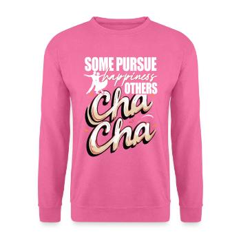 ChaCha Tanz Some Purse Happiness Other Cha Cha - Unisex Pullover - Pink - Vorne