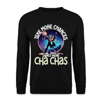 ChaCha Tanz Tanzen Dance More Cha Chas - Unisex Pullover - Schwarz - Vorne - Alina (178cm) & Michal (187cm)