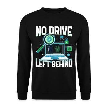 Digital Forensics No Drive Left Behind - Unisex Sweatshirt - black - Front - Alina (178cm) & Michal (187cm)