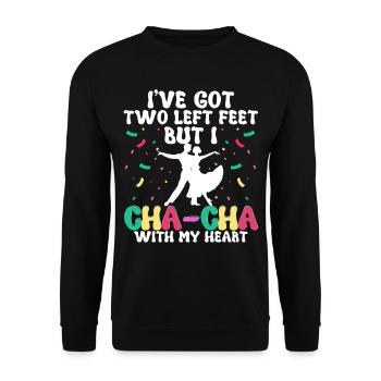 ChaCha Tanz Tanzen Cha Cha With My Heart - Unisex Pullover - Schwarz - Vorne - Alina (178cm) & Michal (187cm)
