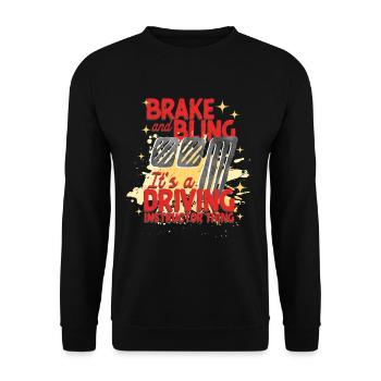 Fahrlehrer Fahrschullehrer Brake And Bling - Unisex Pullover - Schwarz - Vorne - Alina (178cm) & Michal (187cm)