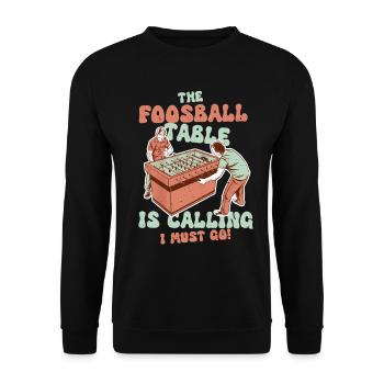 Tischfußball Tischkicker Foosball Table Is Calling - Unisex Pullover - Schwarz - Vorne - Alina (178cm) & Michal (187cm)