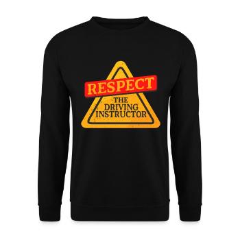 Fahrlehrer Respect L’instructeur de conduite - Sweat-shirt Unisexe - noir - Devant - Alina (178cm) & Michal (187cm)