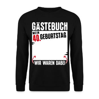 T-Shirt 40 Geburtstag Männer Geschenk 40 Jahre - Unisex Pullover - Schwarz - Vorne - Alina (178cm) & Michal (187cm)