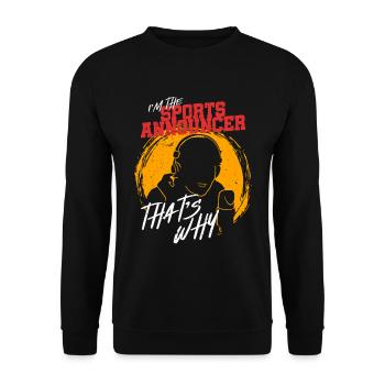 Commentator Sports Presenter - Unisex Sweatshirt - black - Front - Alina (178cm) & Michal (187cm)