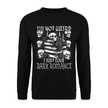 Booktok Je ne suis pas bizarre, j’aime juste la romance sombre - Sweat-shirt Unisexe - noir - Devant - Alina (178cm) & Michal (187cm)
