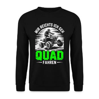 Mir reichts Quadfahrer - Quad - Motorsport - ATV - Unisex Pullover - Schwarz - Vorne - Alina (178cm) & Michal (187cm)