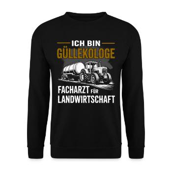 Ich bin Güllekologe Landwirtschaft | Landwirt - Unisex Pullover - Schwarz - Vorne - Alina (178cm) & Michal (187cm)