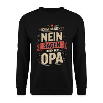 Ich muss nicht nein sagen ich bin der Opa Geschenk - Unisex Pullover - Schwarz - Vorne - Alina (178cm) & Michal (187cm)