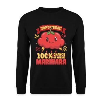 Today's Forecast 100% Chance Of Making Marinara - Unisex Pullover - Schwarz - Vorne - Alina (178cm) & Michal (187cm)