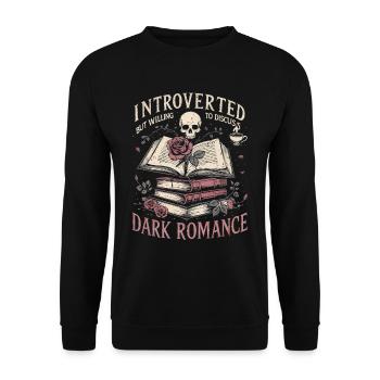 Introverti mais prêt à discuter de romance sombre - Sweat-shirt Unisexe - noir - Devant - Alina (178cm) & Michal (187cm)