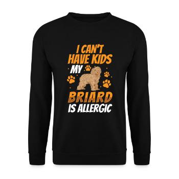 Briard is allergic to Berger de Brie - Unisex Sweatshirt - black - Front - Alina (178cm) & Michal (187cm)