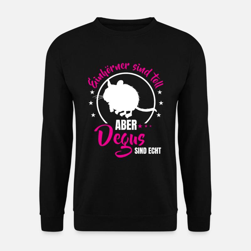 Degus sind echt Gewöhnlicher Degu - Unisex Pullover - Schwarz