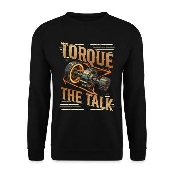 Petrolhead Auto Tuning Motorsport Torque The Talk - Unisex Pullover - Schwarz - Vorne - Alina (178cm) & Michal (187cm)