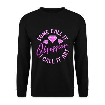 Diamond Painting Artist Some Call It Obsession - Unisex Sweatshirt - black - Front - Alina (178cm) & Michal (187cm)