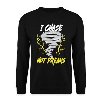 Sturmjäger Meteorologe I Chase Storms Not Dreams - Unisex Pullover - Schwarz - Vorne - Alina (178cm) & Michal (187cm)