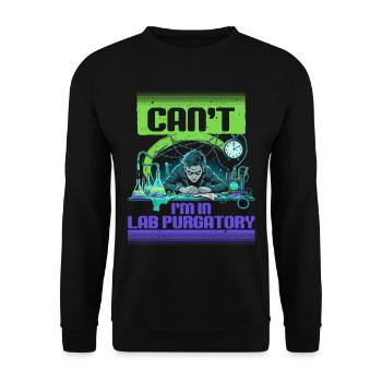 Life Science Biology I'm In Lab Purgatory - Unisex Sweatshirt - black - Front - Alina (178cm) & Michal (187cm)