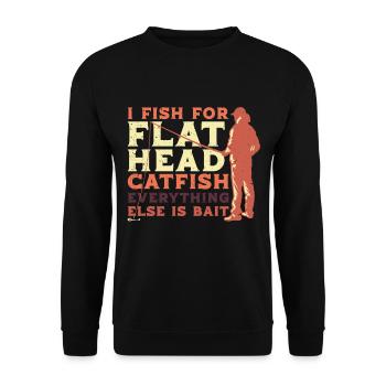 Flathead Catfish Everything Else Is Bait - Unisex Sweatshirt - black - Front - Alina (178cm) & Michal (187cm)