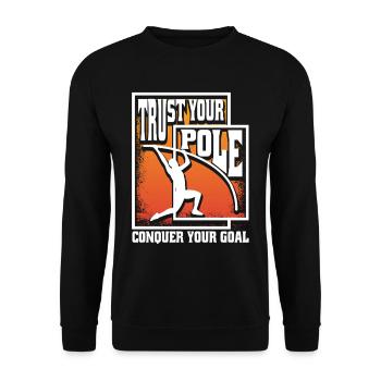Stabhochsprung Trust your pole conquer your goal - Unisex Pullover - Schwarz - Vorne - Alina (178cm) & Michal (187cm)