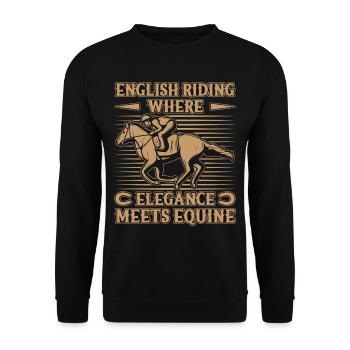Hobby English Horse Rider Elegance Meets Equine - Unisex Pullover - Schwarz - Vorne - Alina (178cm) & Michal (187cm)