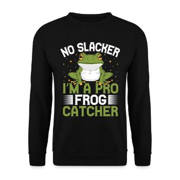 Frog Catcher No Slacker A Pro Frog - Unisex Pullover - Schwarz - Vorne - Alina (178cm) & Michal (187cm)