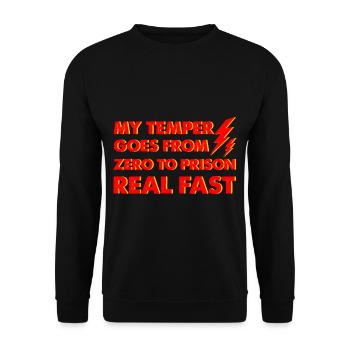 Mon tempérament passe de zéro à la prison très rapidement 2 - Sweat-shirt Unisexe - noir - Devant - Alina (178cm) & Michal (187cm)