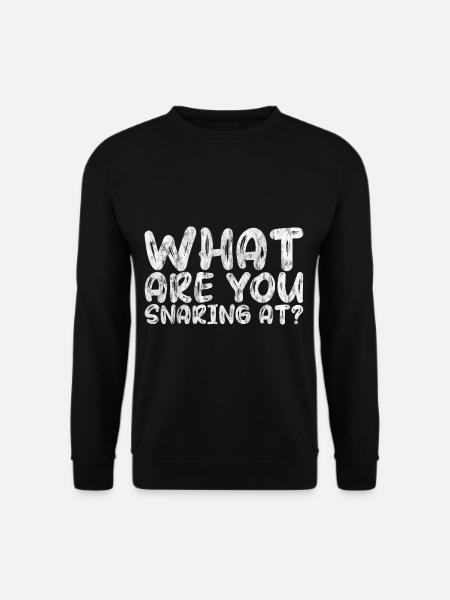 What Are You Snaring At 3 - Unisex Pullover - Schwarz