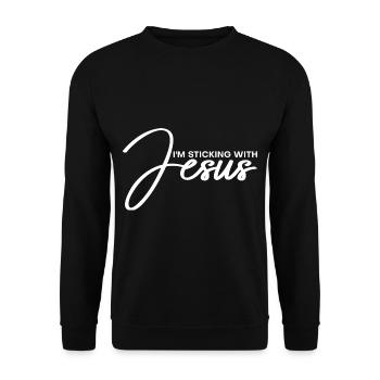 I'm Sticking With Jesus 2 - Unisex Sweatshirt - black - Front - Alina (178cm) & Michal (187cm)