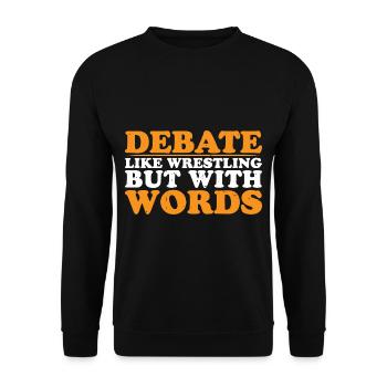 Debate, like wrestling but with words 2 - Unisex Sweatshirt - black - Front - Alina (178cm) & Michal (187cm)