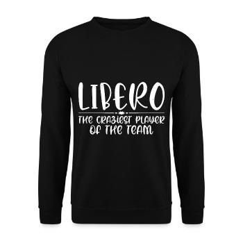 Libero, The Craziest Player Of The Team 4 - Unisex Sweatshirt - black - Front - Alina (178cm) & Michal (187cm)