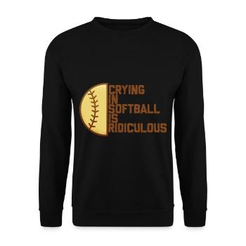 Pleurer Au Softball Est Ridicule 4 - Sweat-shirt Unisexe - noir - Devant - Alina (178cm) & Michal (187cm)