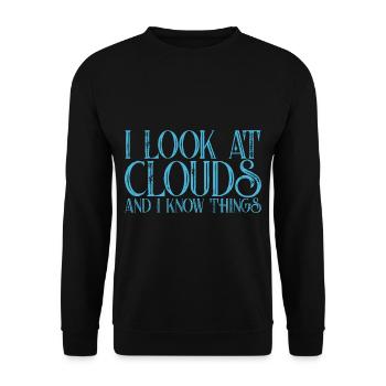 I Look At Clouds And I Know Things 3 - Unisex Pullover - Schwarz - Vorne - Alina (178cm) & Michal (187cm)