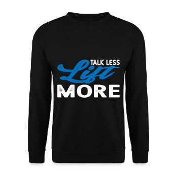 Talk Less Lift More 14 - Unisex Sweatshirt - black - Front - Alina (178cm) & Michal (187cm)