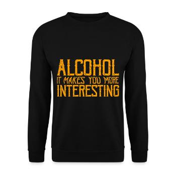 L’alcool, ça vous rend plus intéressant 3 - Sweat-shirt Unisexe - noir - Devant - Alina (178cm) & Michal (187cm)