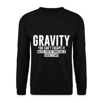 La gravité, vous ne pouvez pas y échapper - Sweat-shirt Unisexe - noir - Devant - Alina (178cm) & Michal (187cm)