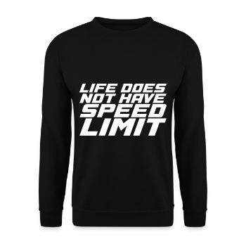 Life Does Not Have Speed Limit - Unisex Pullover - Schwarz - Vorne - Alina (178cm) & Michal (187cm)