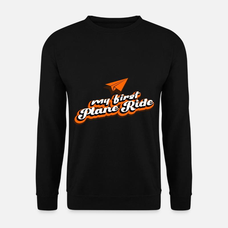 My First Plane Ride 34 - Unisex Sweatshirt - black