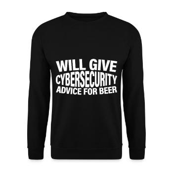 Will Give Cybersecurity Advice For Beer - Unisex Sweatshirt - black - Front - Alina (178cm) & Michal (187cm)