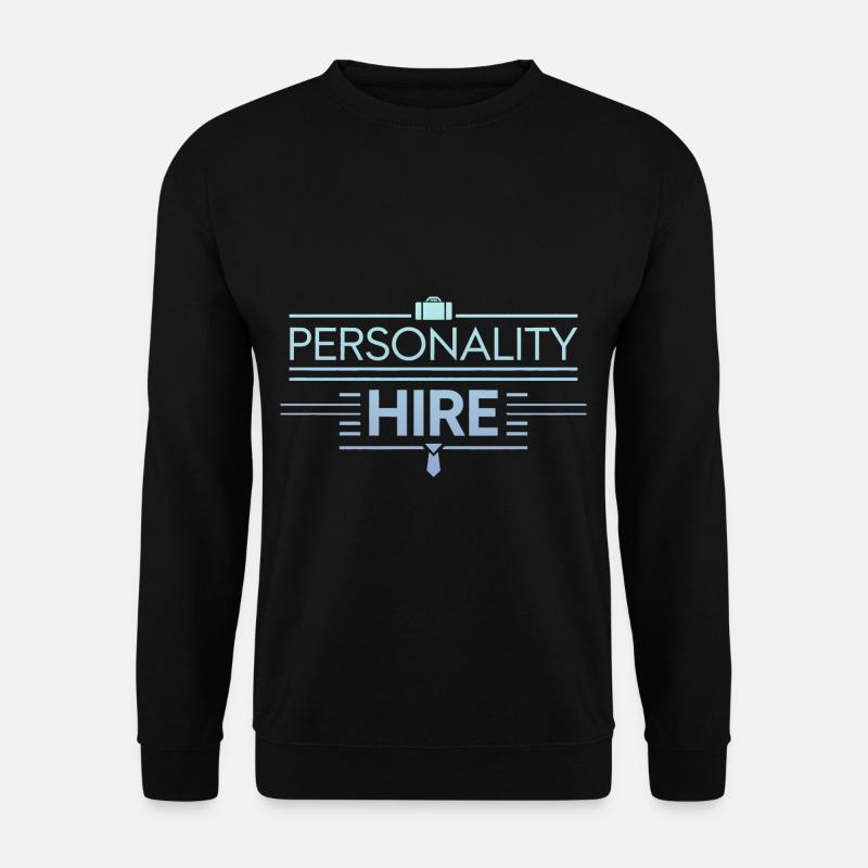 Personality Hire 4 - Unisex Pullover - Schwarz