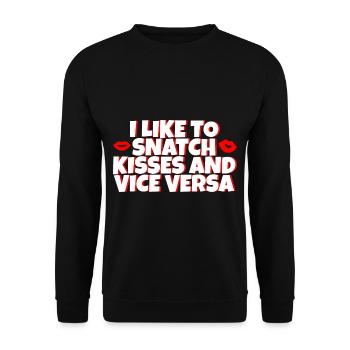 I Like To Snatch Kisses And Vice Versa 2 - Unisex Sweatshirt - black - Front - Alina (178cm) & Michal (187cm)