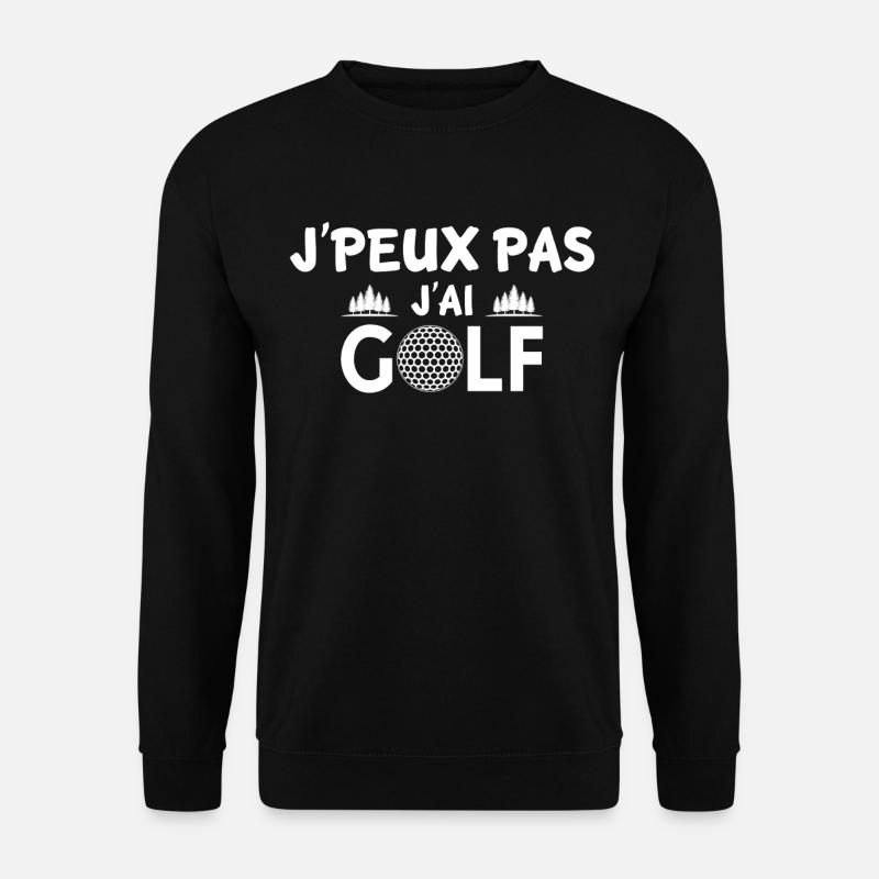 I can't I golf - Unisex Sweatshirt - black