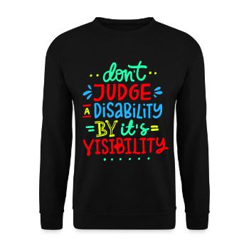 Ne jugez pas mon handicap, mon fauteuil roulant, mon rôle # - Sweat-shirt Unisexe - noir - Devant - Alina (178cm) & Michal (187cm)