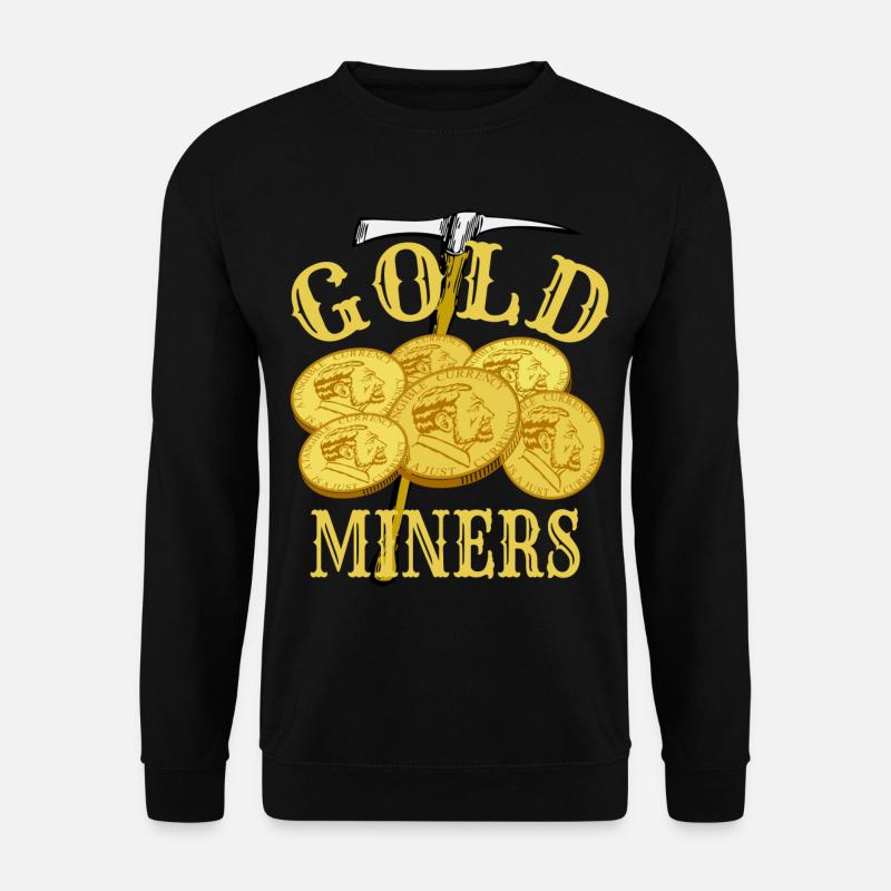 Gold digger - Unisex Sweatshirt - black