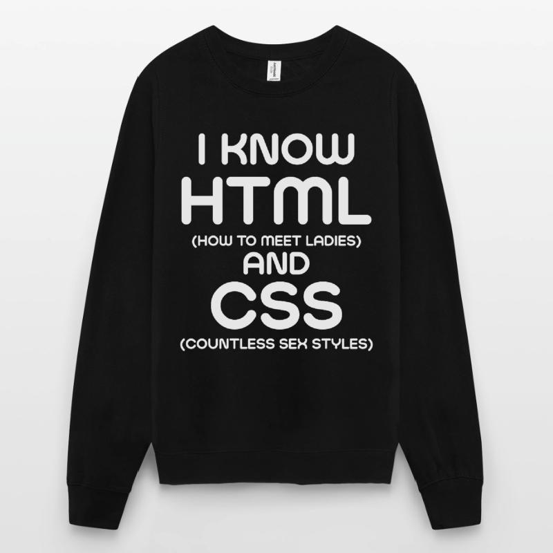 Je connais html et CSS Sweat-shirt Unisexe