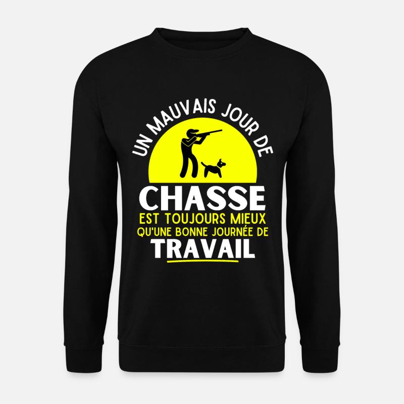 chasse, chasseur, fan de chasse - Sweat-shirt Unisexe - noir