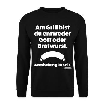 Stromberg Spruch Grill Gott Oder Bratwurst - Unisex Pullover - Schwarz - Vorne - Alina (178cm) & Michal (187cm)